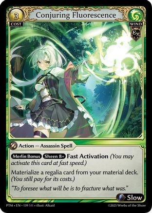 Conjuring Fluorescence (139) - Phantom Monarchs Foil