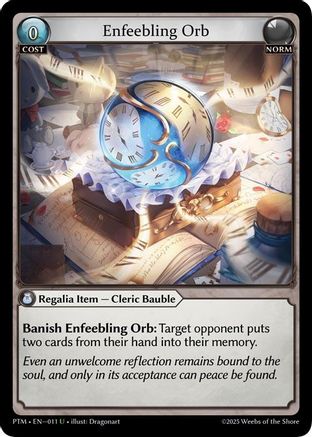 Enfeebling Orb (011) - Phantom Monarchs Foil