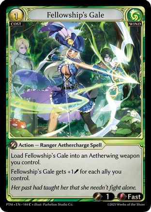Fellowship's Gale (144) - Phantom Monarchs