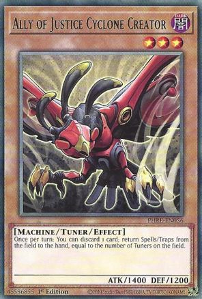 Ally of Justice Cyclone Creator (PHRE-EN056) - Phantom Revenge 1st Edition