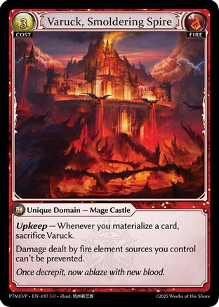 Varuck, Smoldering Spire (017) - Phantom Monarchs Event Pack Foil