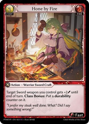 Hone by Fire (023) - Phantom Monarchs Event Pack Foil
