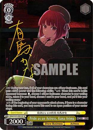 Pride as an Actress, Kana Arima (SP) (OSK/S121-E001SP SP) - [OSHI NO KO] Vol.2