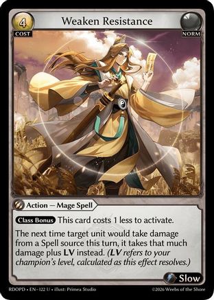 Weaken Resistance (122) - Radiant Origins Pantheon