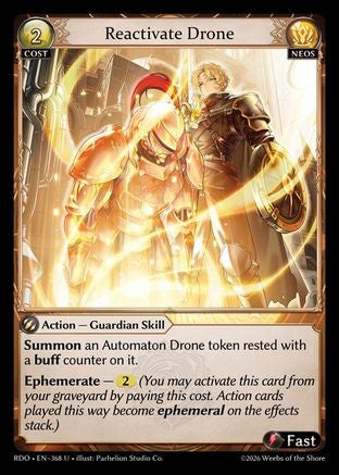 Reactivate Drone (368) - Radiant Origins Foil