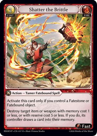 Shatter the Brittle (017) - Radiant Origins Event Pack