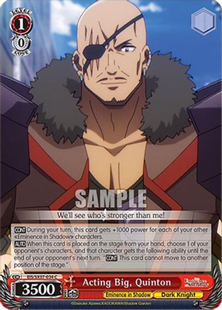 Acting Big, Quinton (EIS/SX07-034) - The Eminence in Shadow