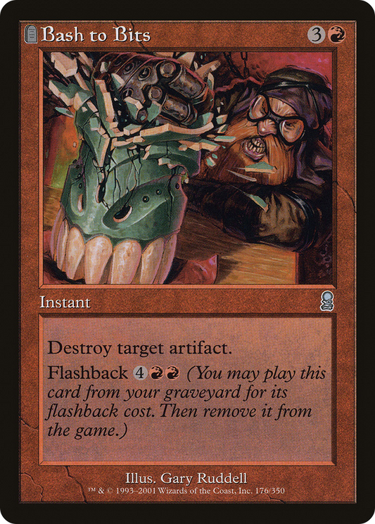 Bash to Bits (ODY-176) - Odyssey: (tombstone) Foil