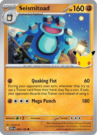 Seismitoad 084  - Holofoil ME 30th Celebration - null