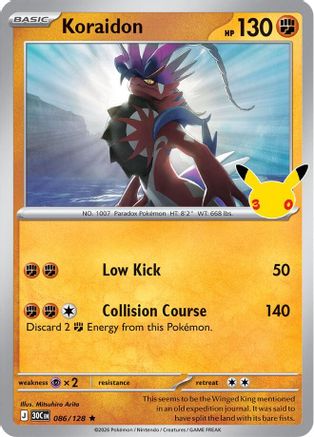Koraidon 086  - Holofoil ME 30th Celebration - Rare