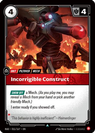 Incorrigible Construct (011/167) - Radiance Foil