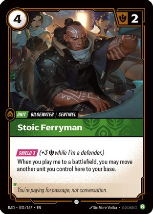 Stoic Ferryman (031/167) - Radiance
