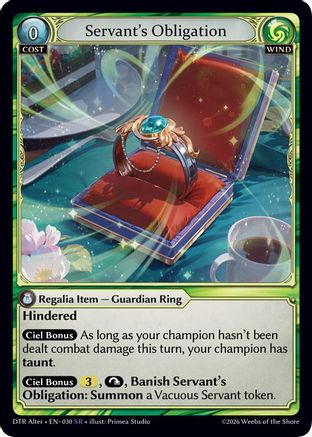 Servant's Obligation (030) - Distorted Reflections Alter Edition Foil