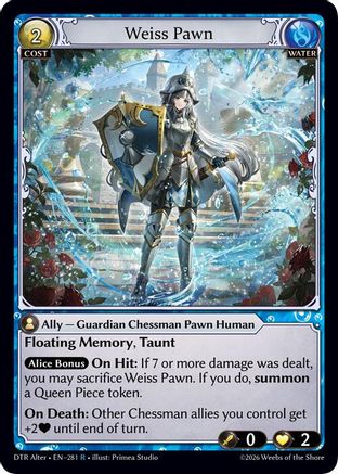 Weiss Pawn (281) - Distorted Reflections Alter Edition