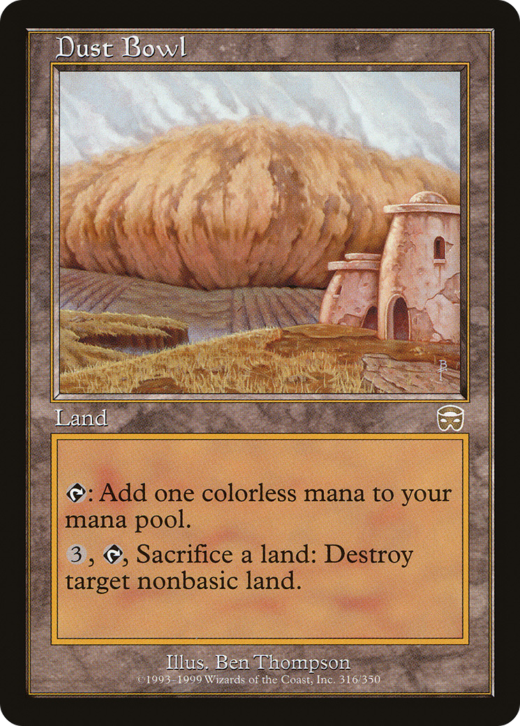 Dust Bowl (MMQ-316) - Mercadian Masques