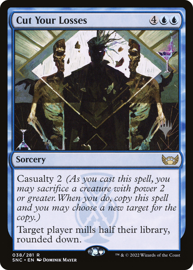 Cut Your Losses (PPSNC-038) - Streets of New Capenna Promos Foil