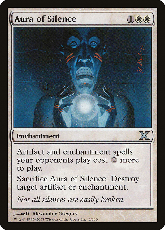 Aura of Silence (10E-006) - Tenth Edition Foil