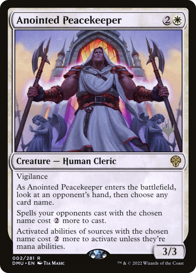 Anointed Peacekeeper (PPDMU-002) - Dominaria United Promos