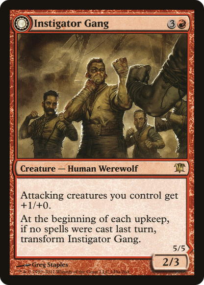 Instigator Gang (ISD-149) - Innistrad: (Double Faced Transform)
