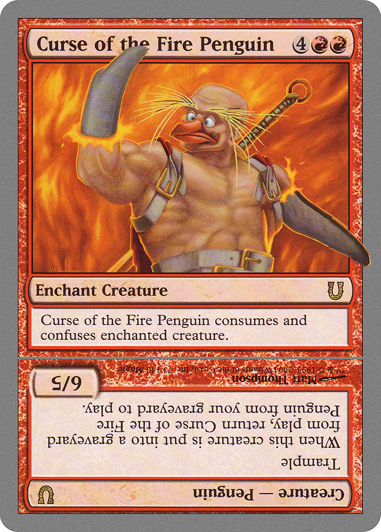 Curse of the Fire Penguin (UNH-073) - Unhinged