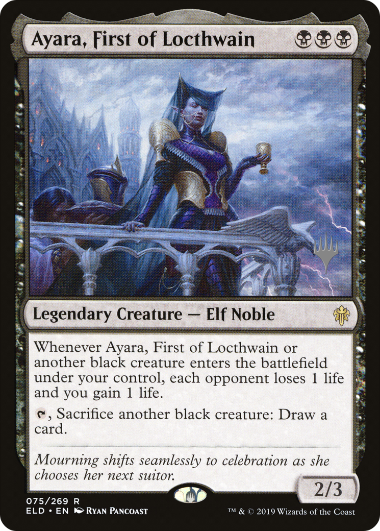 Ayara, First of Locthwain (PPELD-75P) - Throne of Eldraine Promos Foil